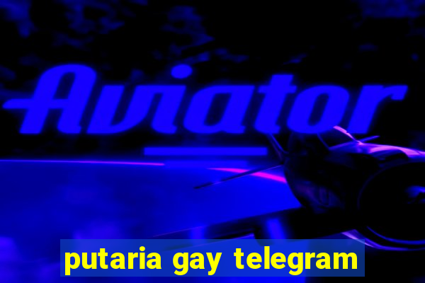 putaria gay telegram